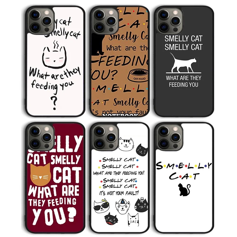 FRIENDS FUNNY TV SHOW PHOEBE SMELLY CAT Phone Case Cover for iPhone 16 15 SE2020 14 13 11 12 Pro Max mini XS XR PlusS Coque