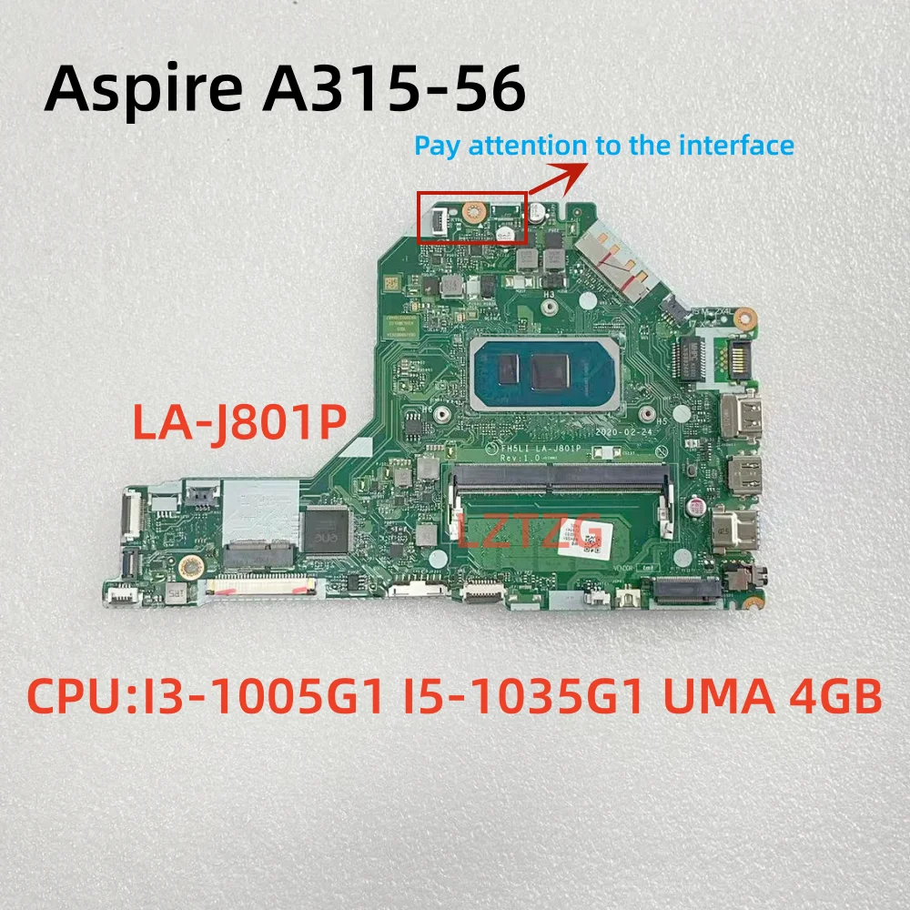

LA-J801P For Acer Aspire A315-56 Laptop Motherboard CPU I5-1035G1 UMA 4GB NBHS511002 NBHZW11002 100% Tested OK