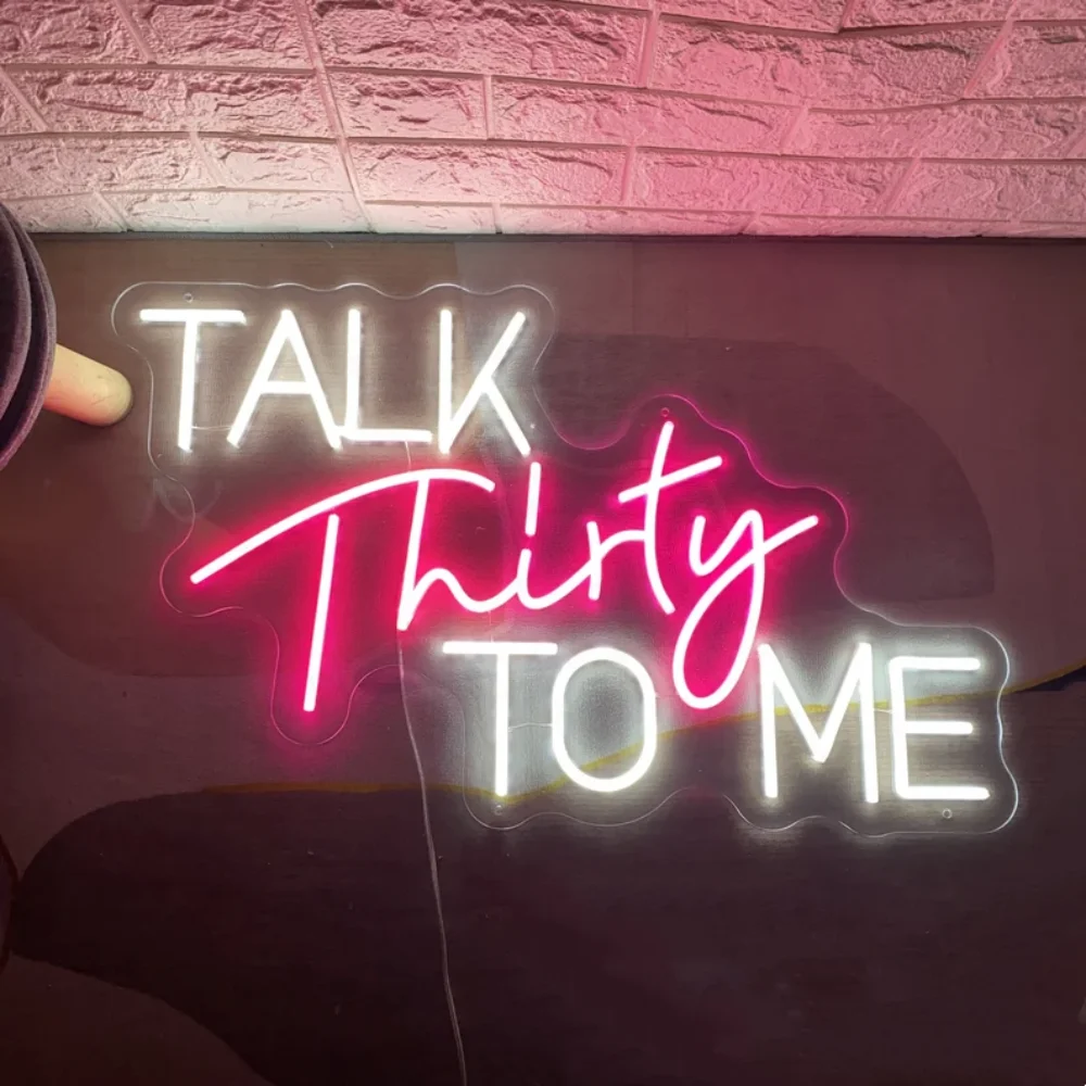 Talk Thirty To Me Neon Sign 30th Birthday Decorations Neon Sign for Birthday Party Gifts Led Neon Sign Birthday Neon Home Decor