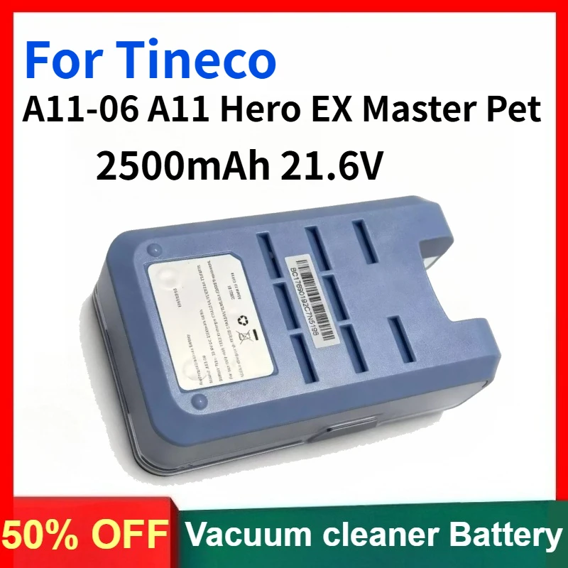 

2500mAh 21.6V Vacuum Cleaner Rechargeable Battery for Tineco A11-06 A11 Hero/EX/Master/Pet Replaceable Batteries