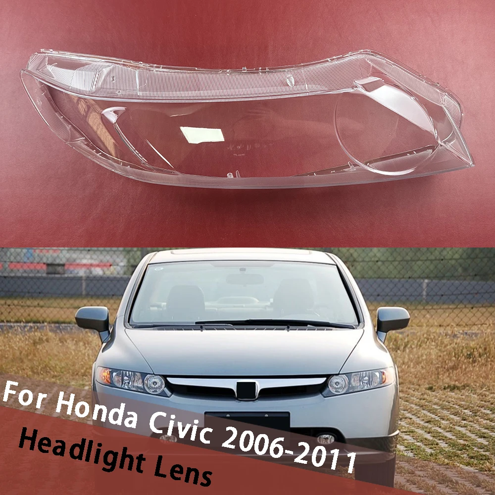 

Для Honda Civic 2006, 2007, 2008, 2009, 2010, 2011, прозрачная крышка, абажур, линза из плексигласа, замена