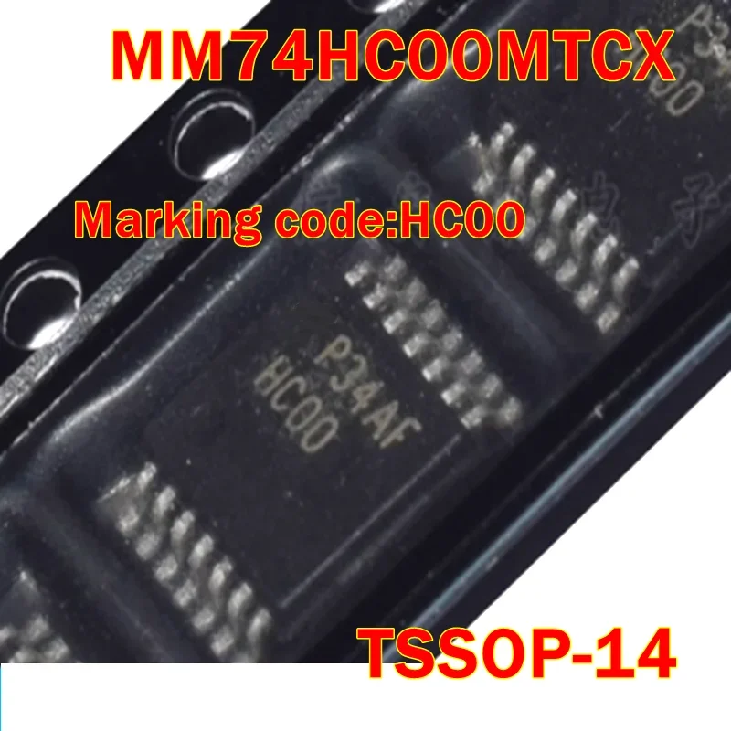 

MM74HC00MTC marking code HC00 TSSOP-14 New and Original Quad 2-Input NAND Gate