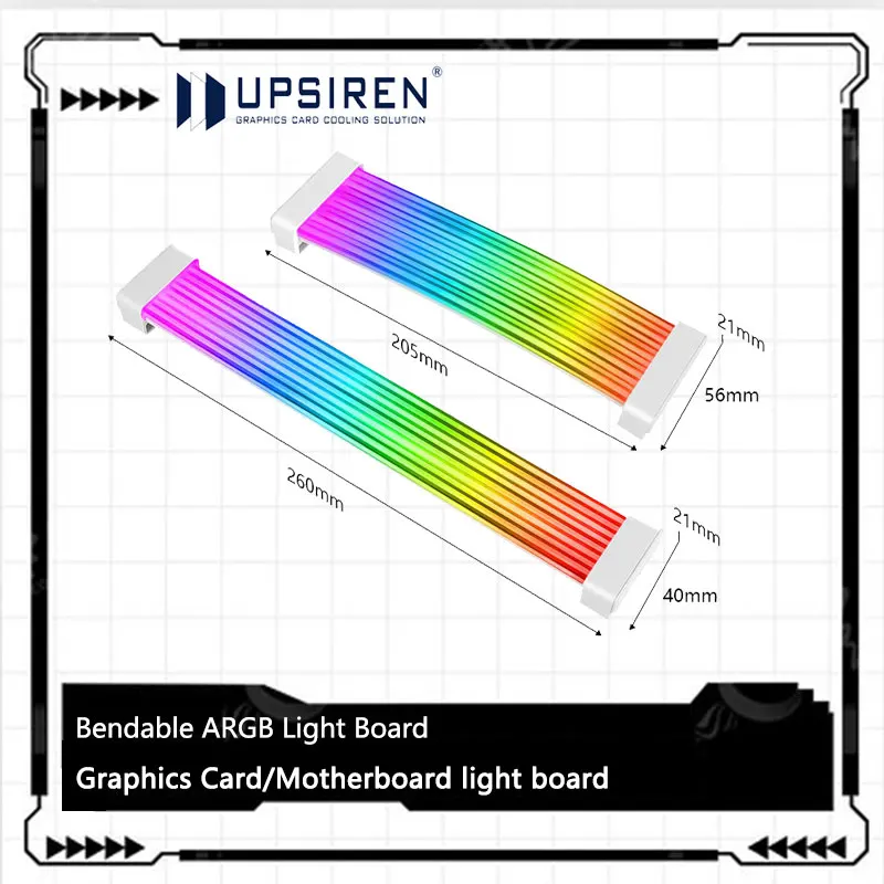 

UPSIREN Bendable ARGB Light Board,Suitable For Graphics Card 24pin/8pin/2x8pin/12VHPWR/Motherboard Decorative light strip