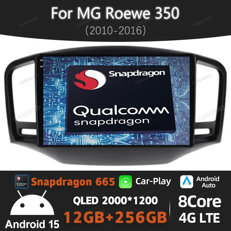 

Android 15 Car Radio For MG Roewe 350 2010 2011 2012 2013 2014 2015 2016 Wireless Carplay Auto GPS Multimedia DSP BT 4G LTE 2DIN