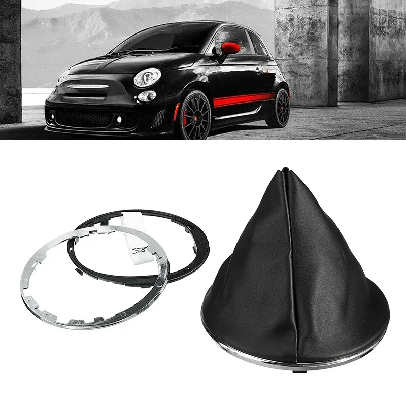 

Car Gear Knob Shifter Lever Gaiter Boot Ring with Inner Bottom Frame For Fiat 500C 2007 2008-2015 71775051 55344016 46315375