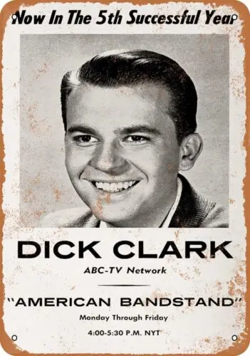 Metal Sign - 1961 Dick Clark American Bandstand - Vintage Look Reproduction