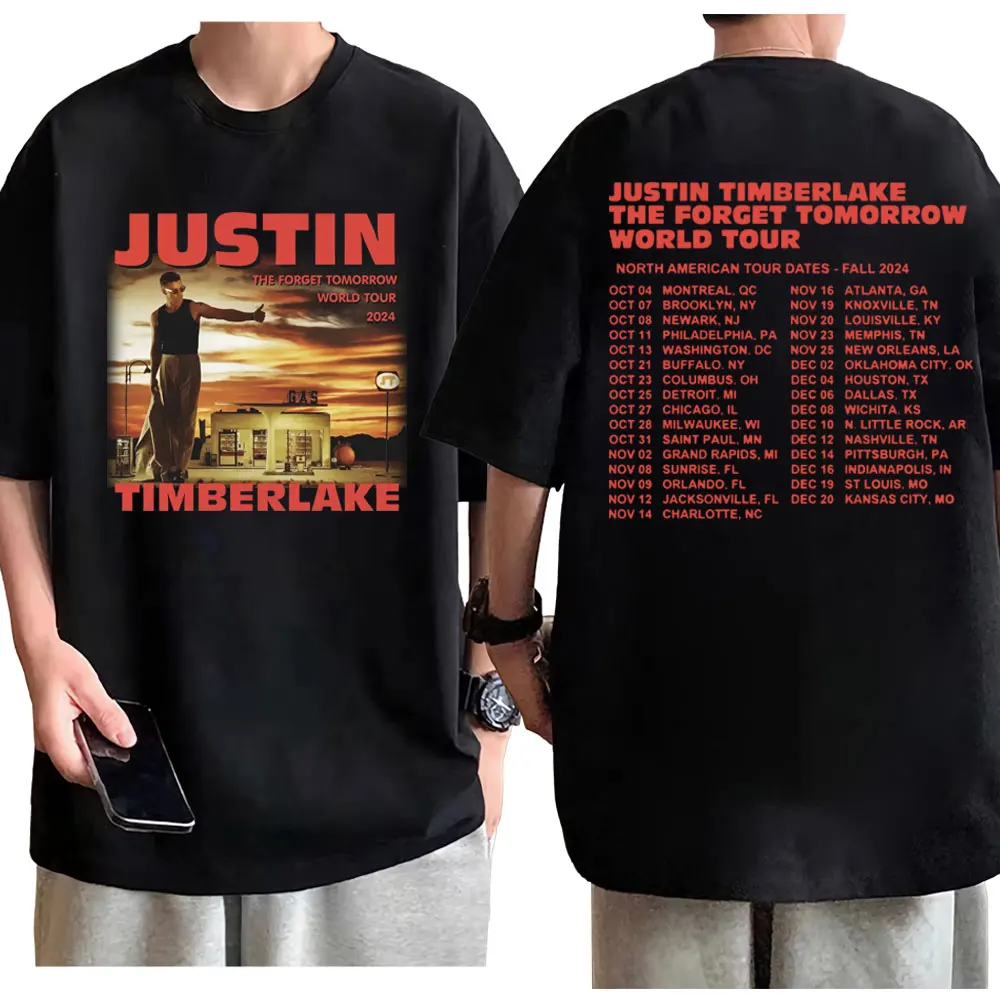 

Singer Justin Timberlake Forget Tomorrow World Tour 2024 T Shirts Men Women Fashion Vintage T-shirt Casual Loose Cotton T-shirts