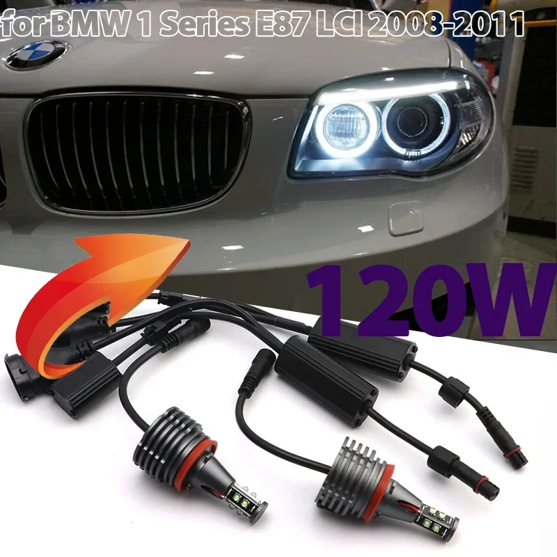 120W 6000K White H8 LED Angel Eye Marker Headlights Bulbs Lamps for BMW 1 Series E87 LCI 116i 118i 118d 120i 120d 130i 2008-2011