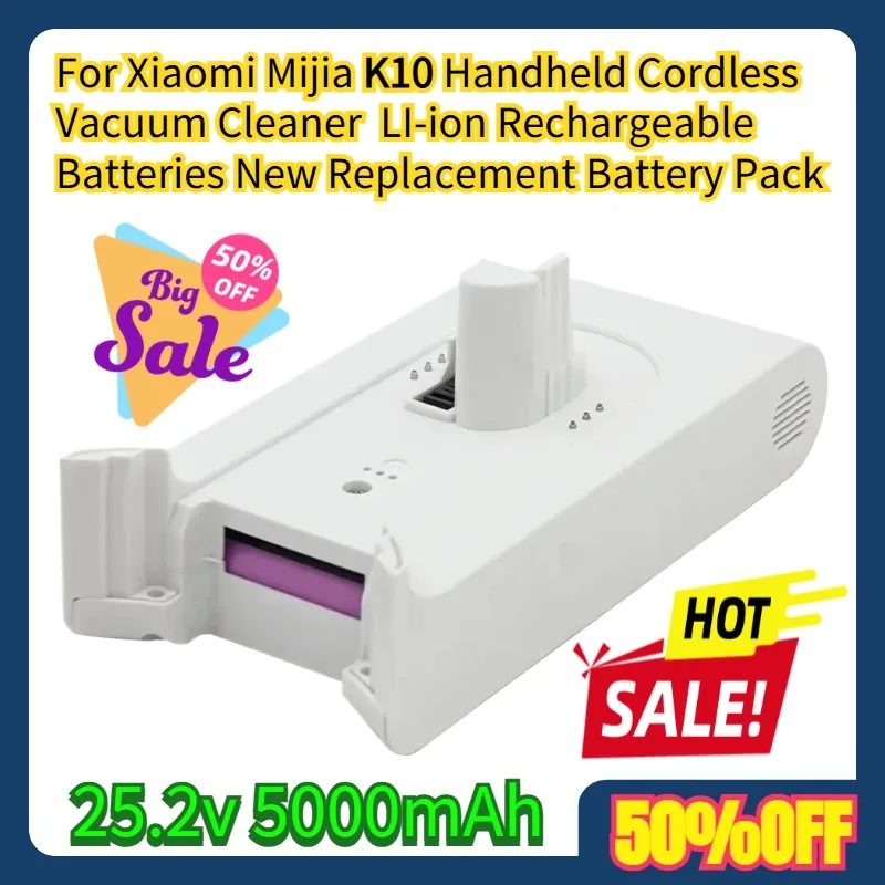 

For Xiaomi Mijia K10 Handheld Cordless Vacuum Cleaner 25.2v 5000mAh LI-ion Rechargeable Batteries New Replacement Battery Pack