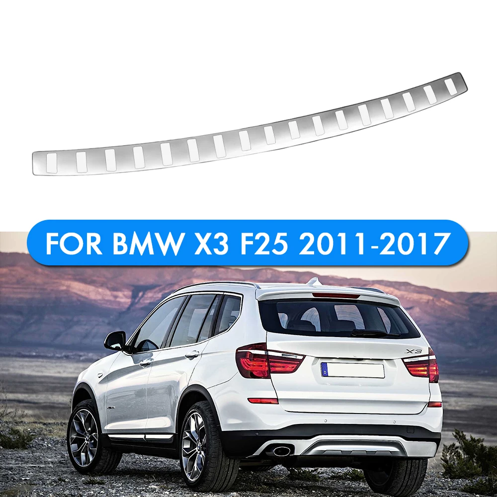 Nuovo Tronco Soglia Striscia In Acciaio Inox Davanzale Posteriore Bordo di Protezione Antigraffio Per BMW X3 F25 2011-2017