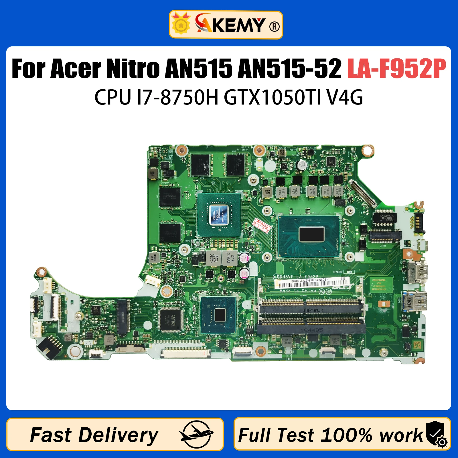 AKEMY DH5VF LA-F952P For Acer Nitro AN515 AN515-52 Laptop Motherboard I7-8750H GTX1050TI V4G NBGXC11002 100% OK