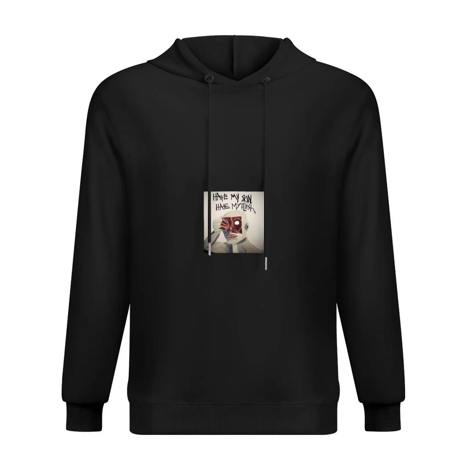 

hate my skin hate my flesh Hoodie men's clothes male clothes men's autumn clothes mens designer man hoodie