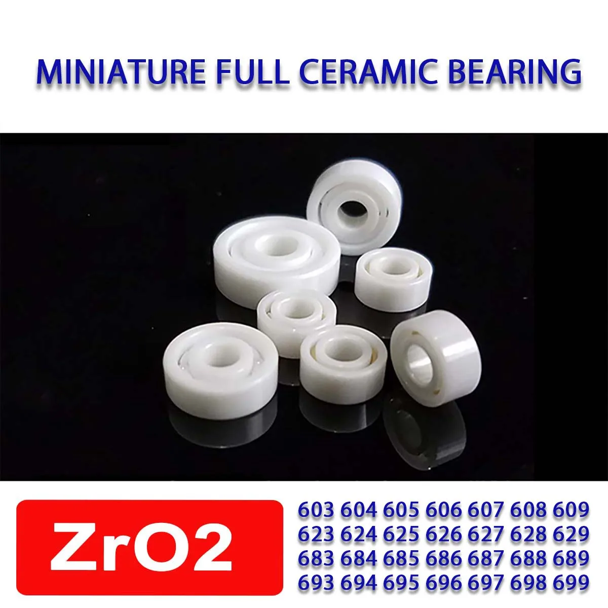 Full Ceramic Bearing 603 604 605 606 607 608 609 696 697 698 699 ZrO2 Ball Bearing Zirconia Oxide Bearing Ceramic Ball Bearings