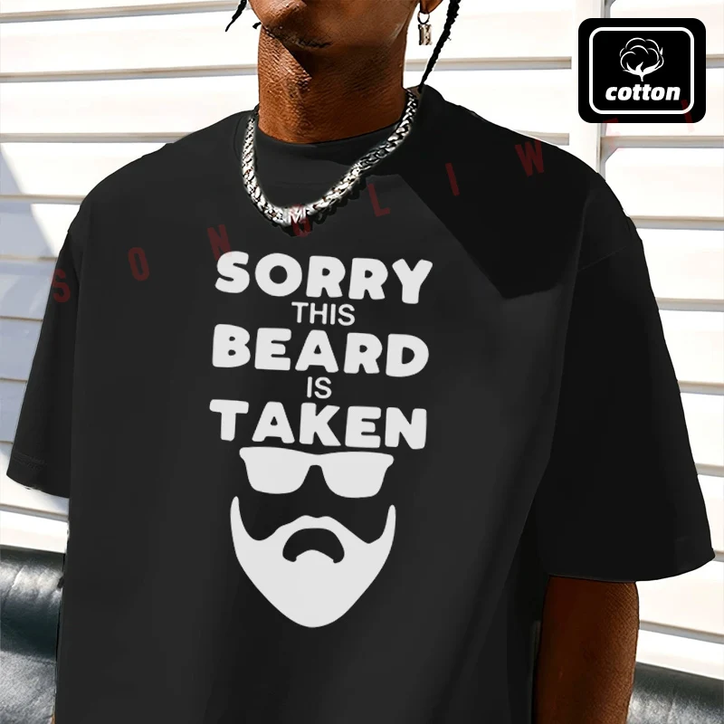 

2026 Shirt Cotton Casual Sorry This Beard Is Taken Funny Moto T-shirts Mens Summer Cycling Sportswear Top Tee