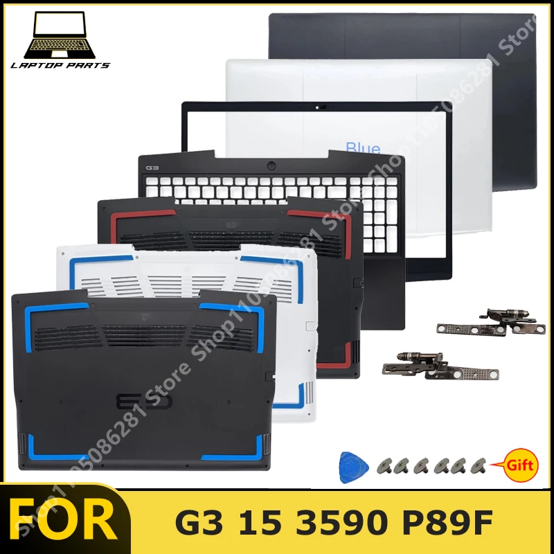 For G3 15 3590 P89F Laptop LCD Back Cover/Top Shell Front Bezel Palm Rest Hinges Bottom Case New replacement parts