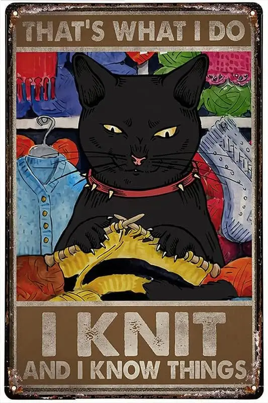 Funny Metal Tin Sign Black Cat I Knit And I Know Things Poster Funny Tin Signs Bar Decorations Art Poster 8x12 Inch