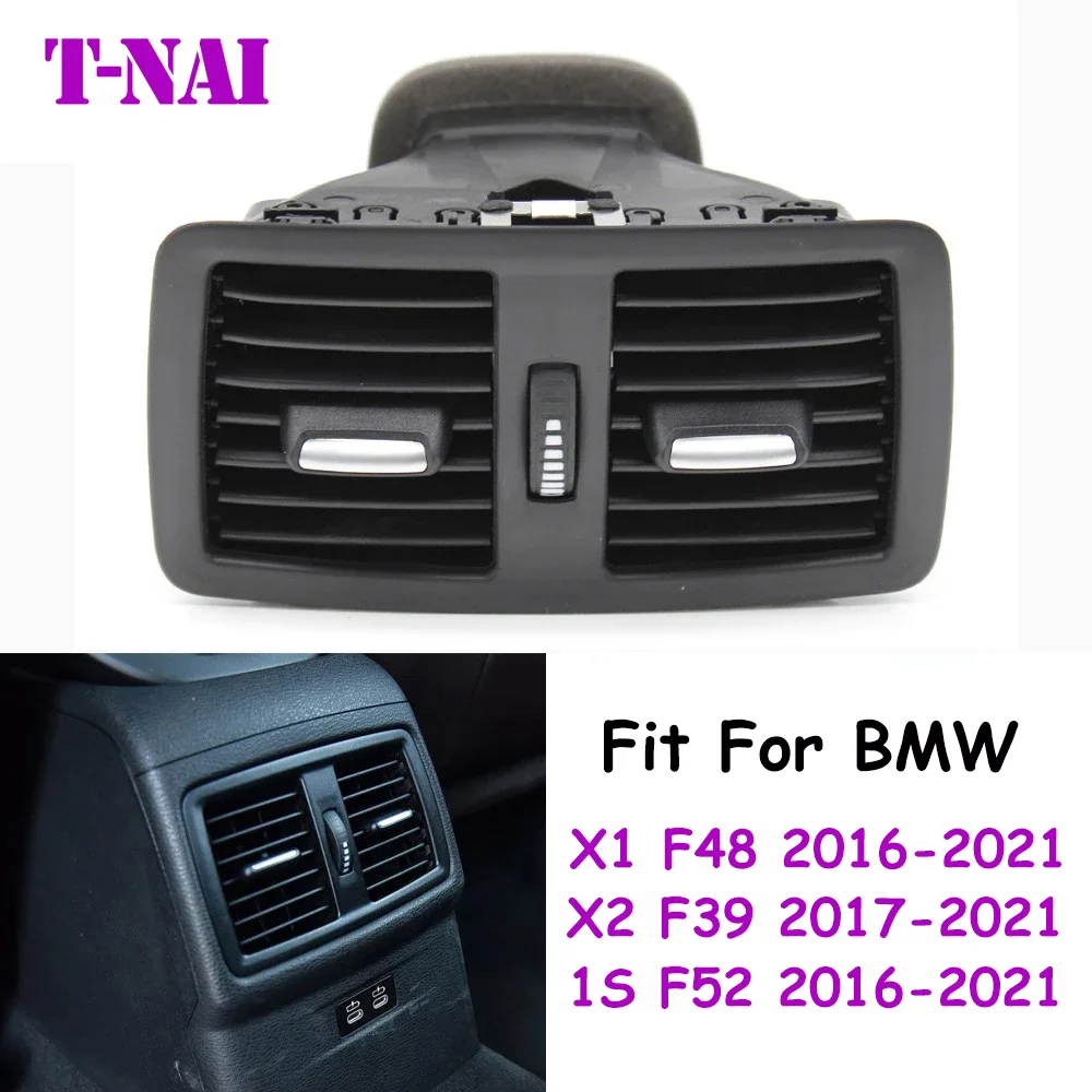 

Rear Console Air Conditioner Vent Grille Complete Assembly Replacement For BMW 1S X1 X2 F52 F48 F49 F39 2016-2021 64229292742