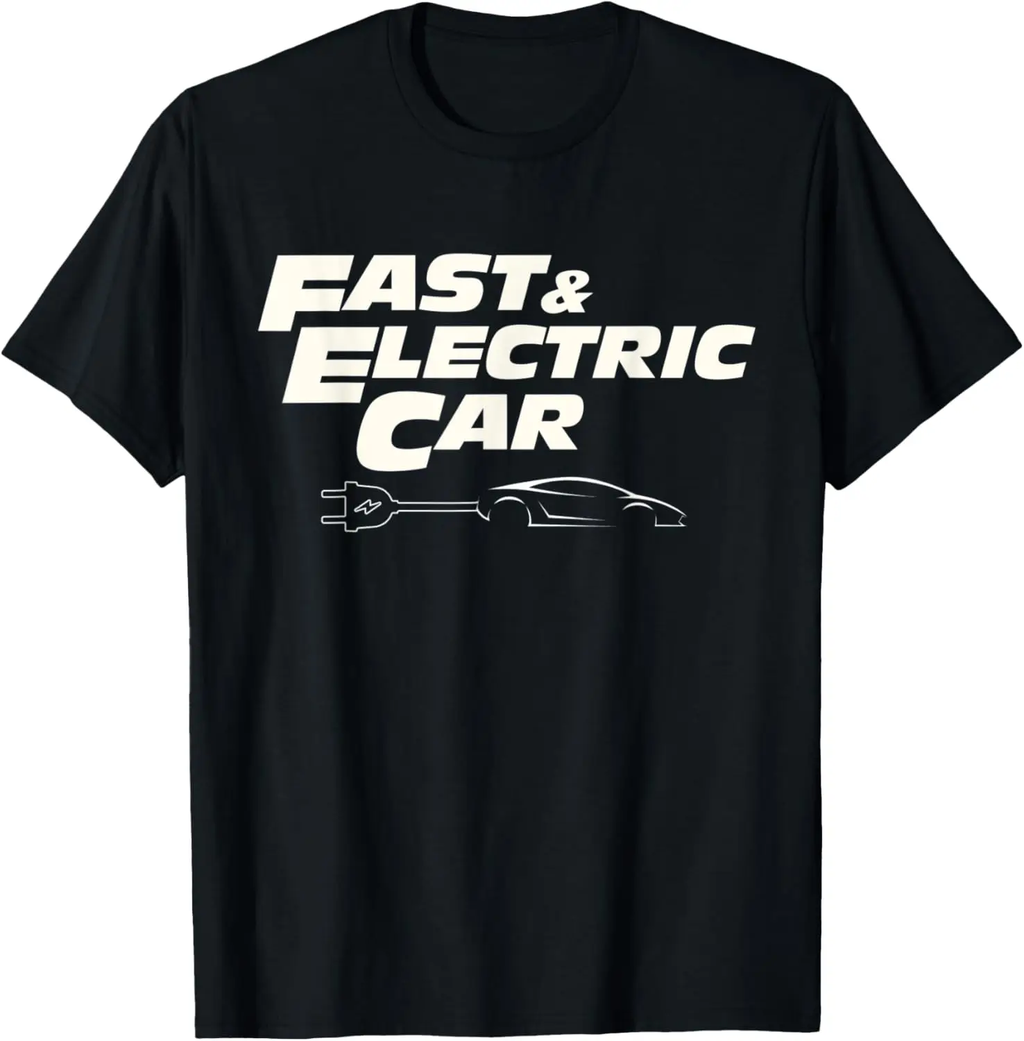 Fast & Electric Car Funny T-Shirt