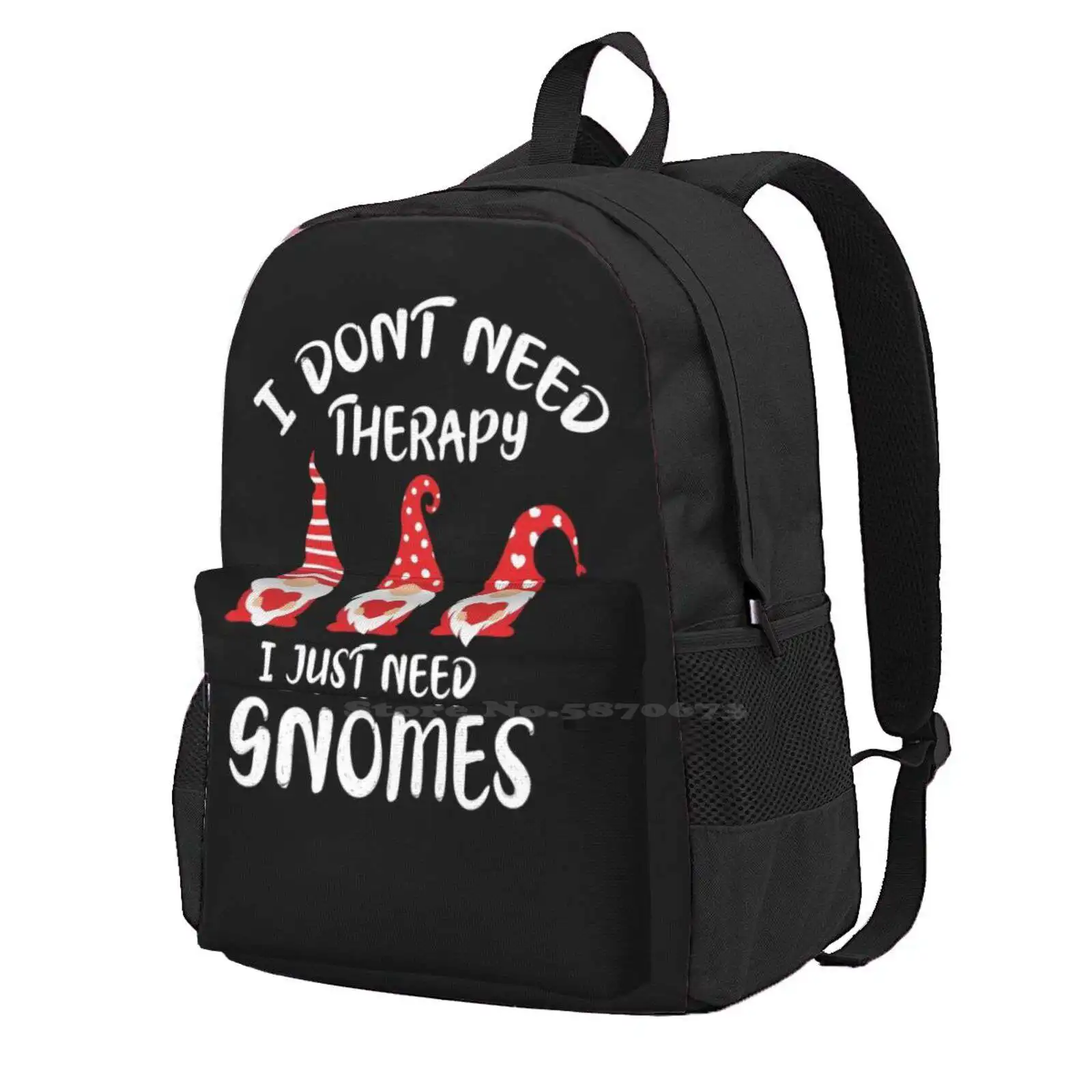 Funny Cute Gnomes Design Gift , I Dont Need Therapy I Just Need Gnomes Travel Laptop Bagpack School Bags Cute Gnomes Adorable