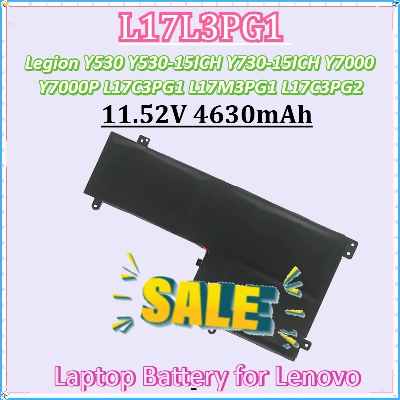 

For Lenovo Legion Y530 Y530-15ICH Y730-15ICH Y7000 Y7000P L17C3PG1 L17M3PG1 New L17L3PG1 L17C3PG2 11.52V 4630mAh Laptop Battery
