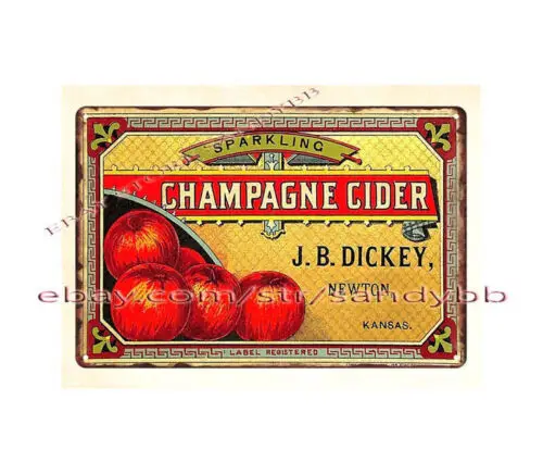 Letrero de metal de aluminio con diseño de la marca J.B. Dickey Champagne Cider de los años 1900, para garaje o refugio masculino, de Newton, Kansas.