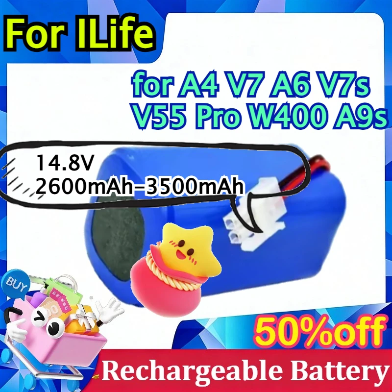 

For ILife A4 V7 A6 V7s V55 Pro W400 A9s Robot Vacuum Cleaner High Capacity 14.8V 2600mAh-3500mAh Li-ion Battery