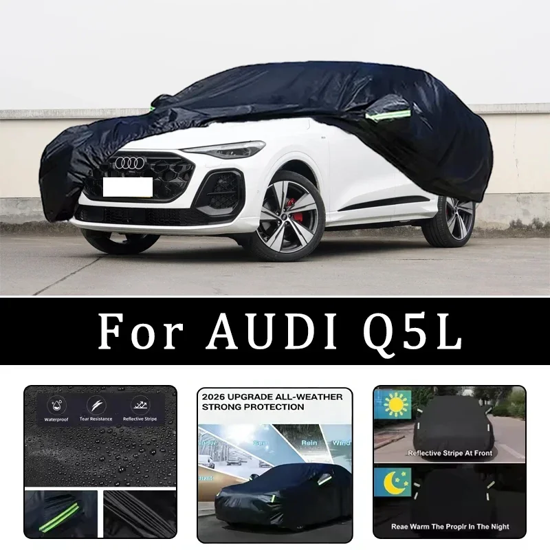 

For AUDI Q5L Car Covers Outdoor Waterproof Dustproof Sun Rain Snow Protection Thick Oxford Cloth Full Car Accessories