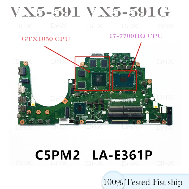 C5PM2 LA-E361P For Acer aspire VX5-591 VX5-591G N16C7 Laptop Motherboard with I5-7300HQ I707700HQ CPU GTX1050 GTX1050TI GPU