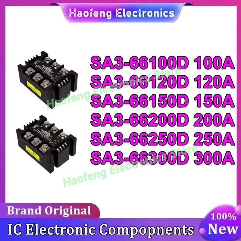 

SA3-66100D 100A SA3-66120D 120A SA3-66150D 150A SA3-66200D 200A SA3-66250D 250A SA3-66300D 300A