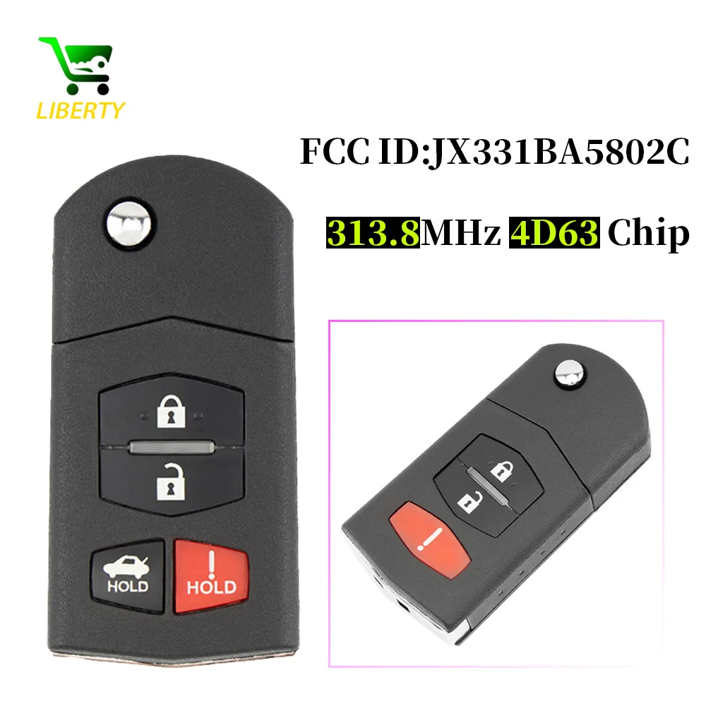 

Liberty JX331BA5802C 313.8MHz ID4D63 Chip Flip Folding 3/4 Button Remote Smart Key Fob for Mazda 6 RX-8 mazda 2 mazda 3 mx5 cx9