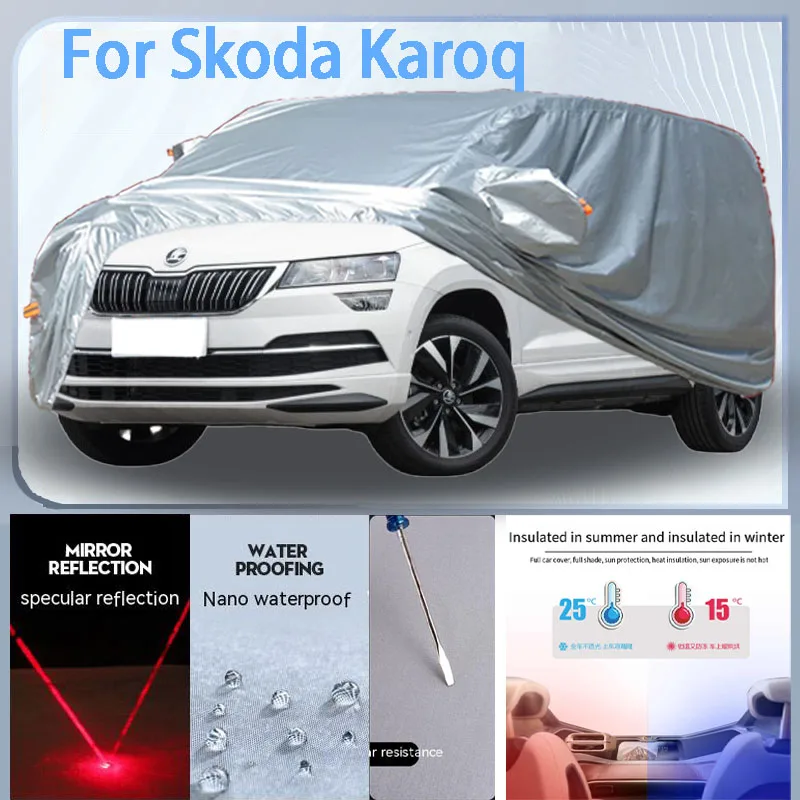 

For Skoda Karoq Full Car cover with UV protection and Winter Insulation roles,Rainproof,Snowproof Ati-frost properties.