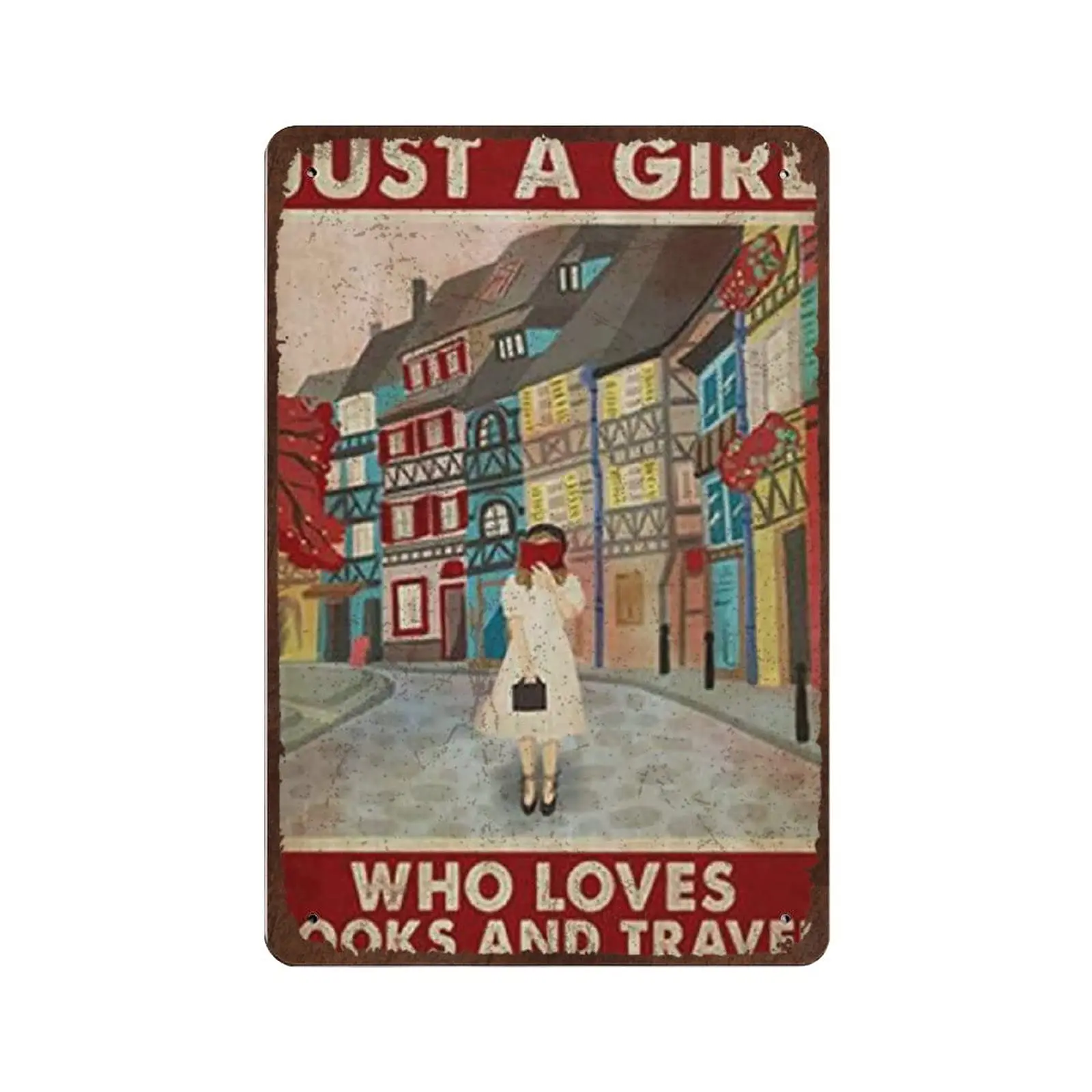 Dreacoss Vintage Tin Sign,Metal Plate Decorative Sign,Just A Girl Who Loves Books and Travel Tin Sign, Home Decorations,Iron Wal