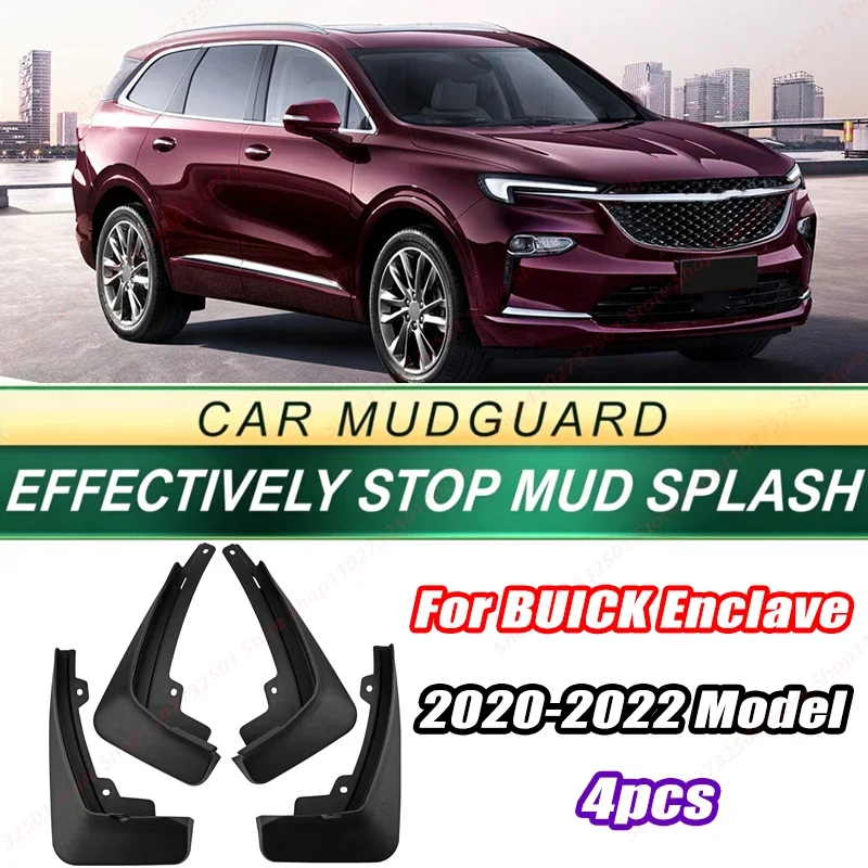 For BUICK Enclave 2020-2022 Model 4PCS Front Rear Mud Flaps Splash Guards Fender Mudguards Auto Accessories