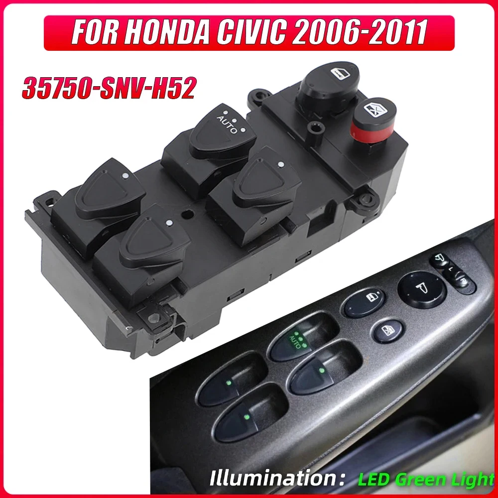 Botão interruptor mestre da janela elétrica dianteira esquerda 35750-SNV-H52 para Honda Civic 2006 2007 2008 2009 2010 2011 35750-SNA-A11