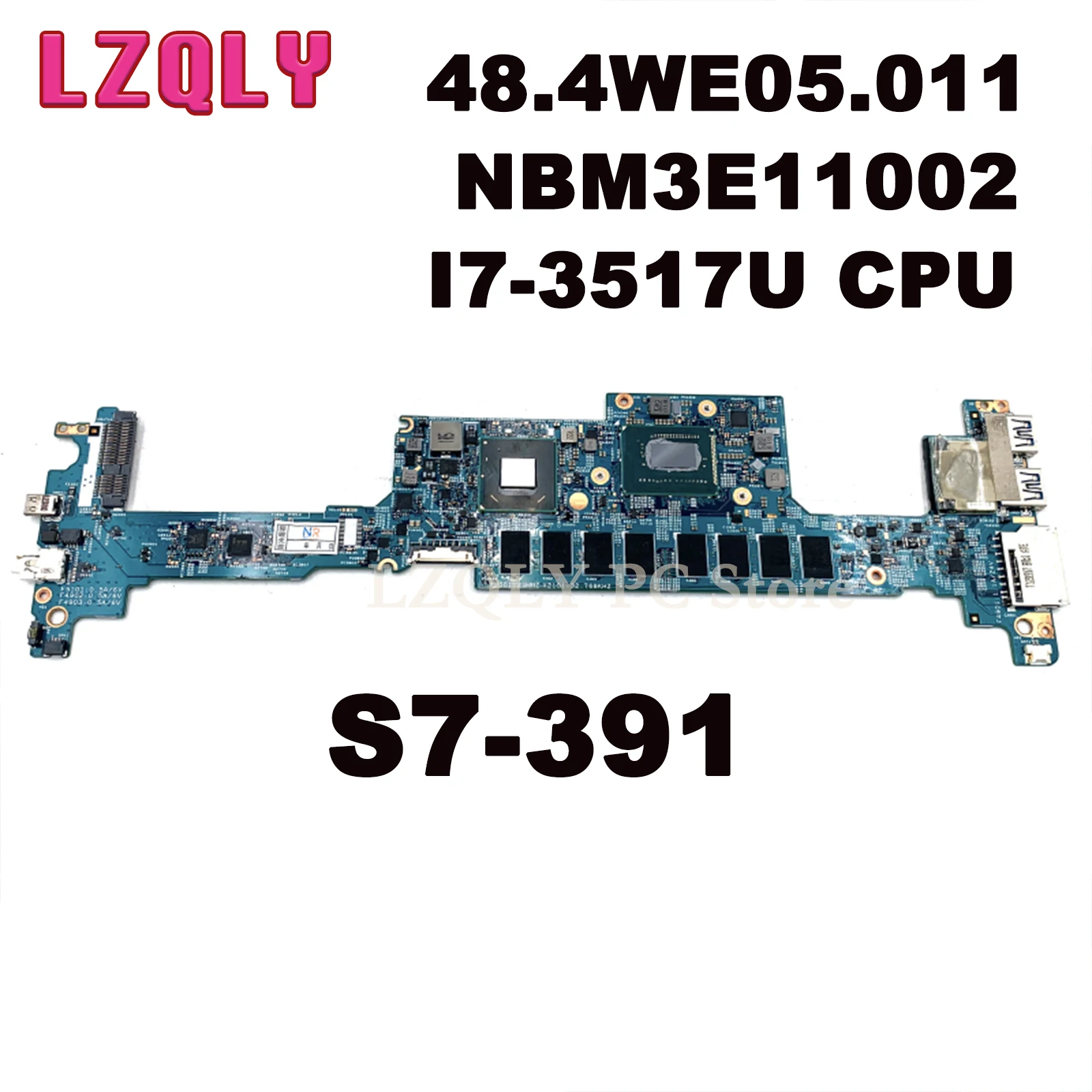 

LZQLY For Acer Aspire S7-391 12223-1 48.4WE05.011 NBM3E11002 Laptop Motherboard I7-3517U CPU Main Board Full Test