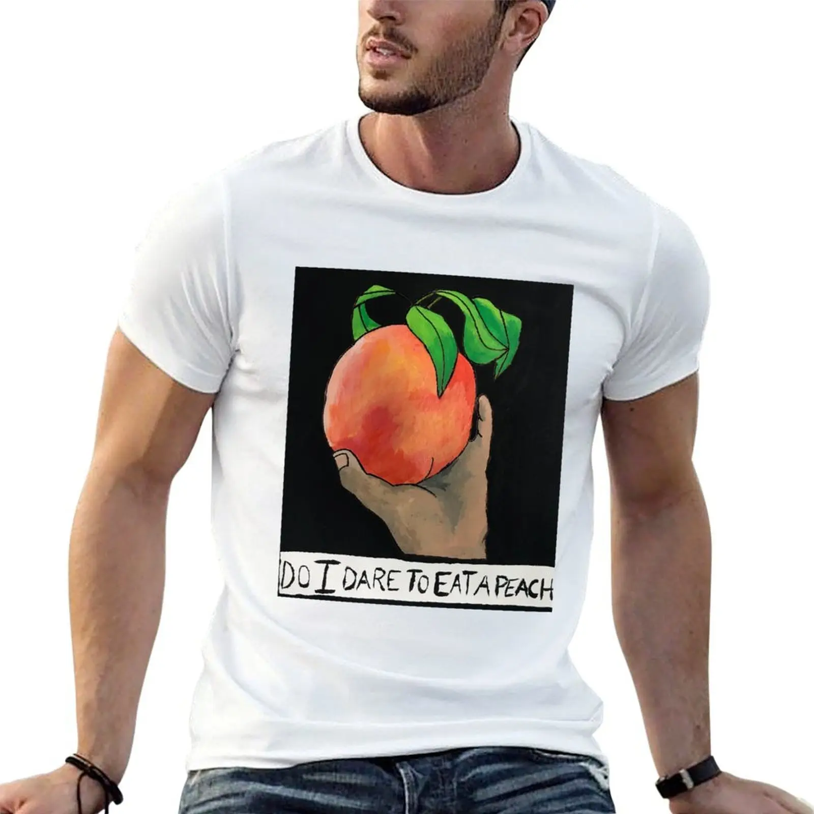

Do I Dare To Eat A Peach T-Shirt t shirts for man graphic tees t shirt man plain man t shirt luxury T-shirt