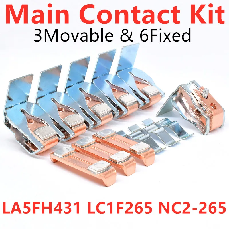 LA5FH431 Main Contact Kit For LC1F265 NC2-265 CJX4-F265 Contactor Contacts Moving And Fixed Contacts Contactor Spare Parts 220V