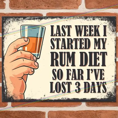 RUM DIET Funny Metal Signs Man Cave Shed Garage Vintage Retro Home Bar Tin Sign --Tin Sign