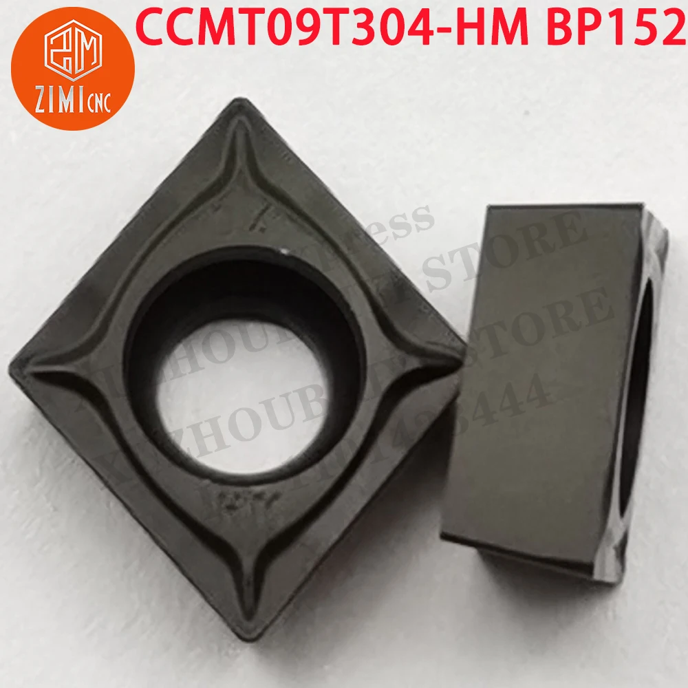 CCMT09T304-HM BP152 CCMT09T304-HM เม็ดมีดคาร์ไบด์ เครื่องกลึงโลหะ เครื่องมือซีเอ็นซี ใบมีดคัตเตอร์เครื่องกลึง การตัดเชิงกล เม็ดมีดกลึง