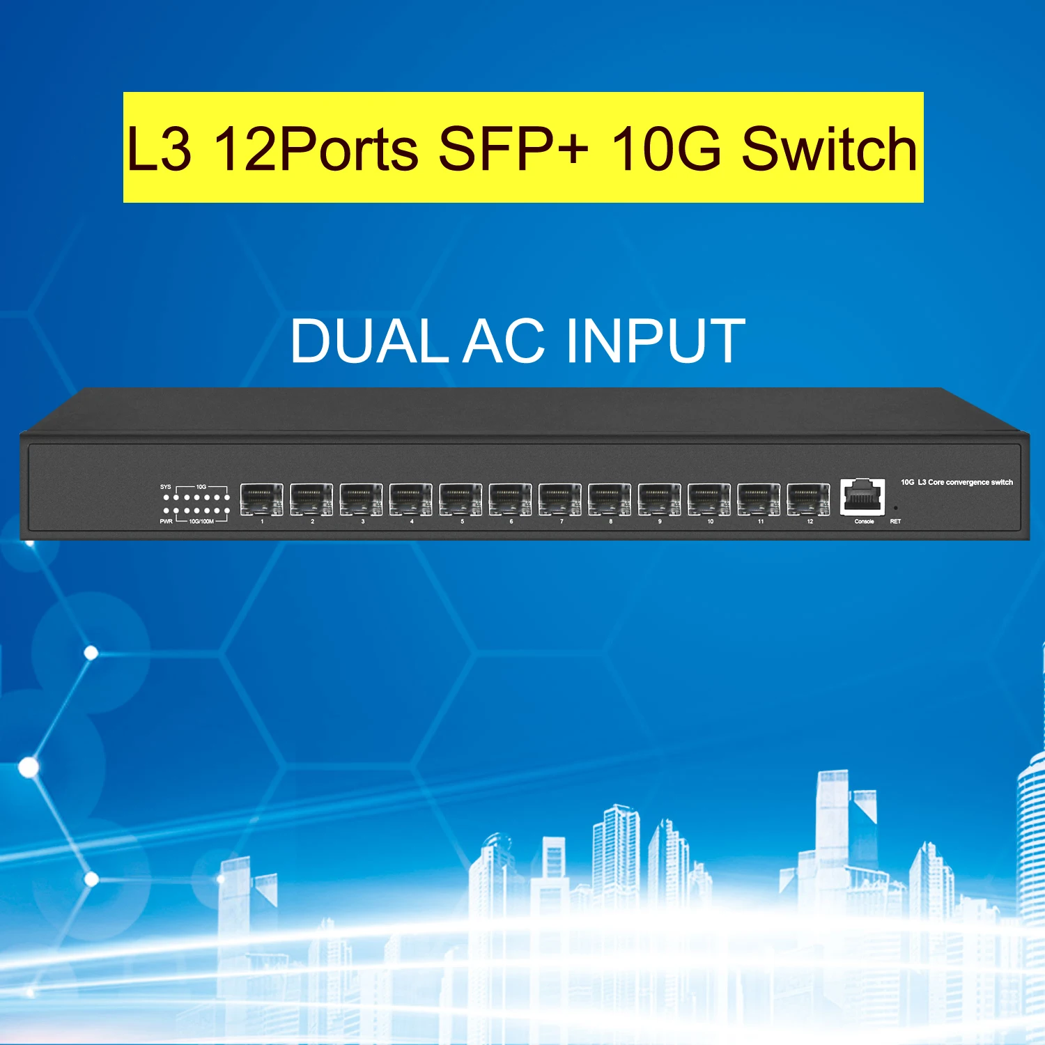 10Gbe Fiber Switch 12 Ports SFP+ L3 Management 1000M 2.5Gbps Auto Adaptive