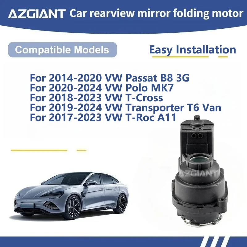 

AZGIANT For VW Passat B8 3G/Polo MK7/T-Cross/Transporter T6 Van/T-Roc A11 Car Wing Mirror Authentic Folding Motor Power Assembly