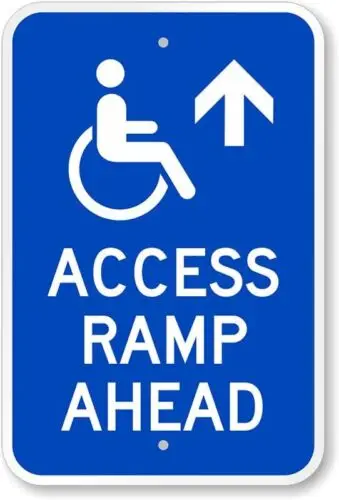 Access Ramp Ahead Handicap Aluminum Weatherproof 12