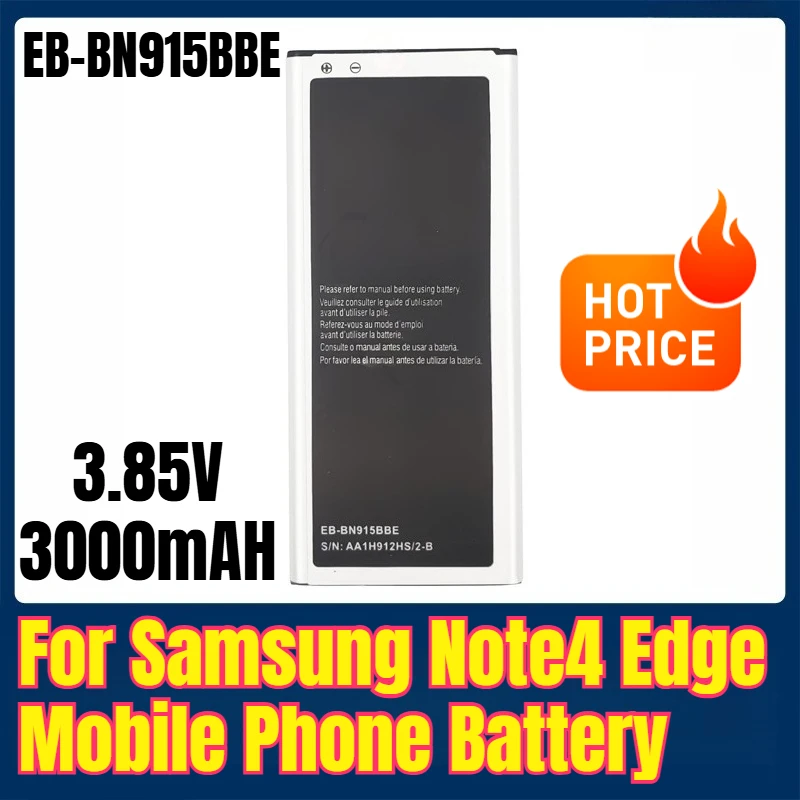 

EB-BN915BBE Аккумулятор мобильного телефона 3,85 В 3000 мАч для Samsung Note 4 Edge