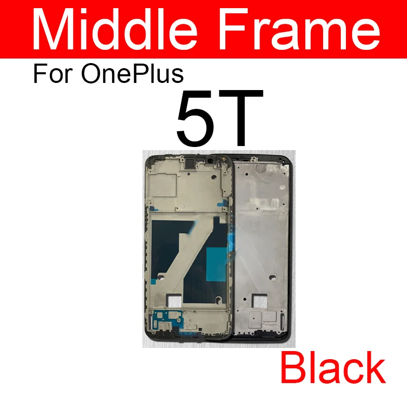 Middle Frame Housing For OnePlus 3 5 6 3T 5T 6T Rear Middle Frame Cover Bezel Plate Chassis Repair Parts Replacement