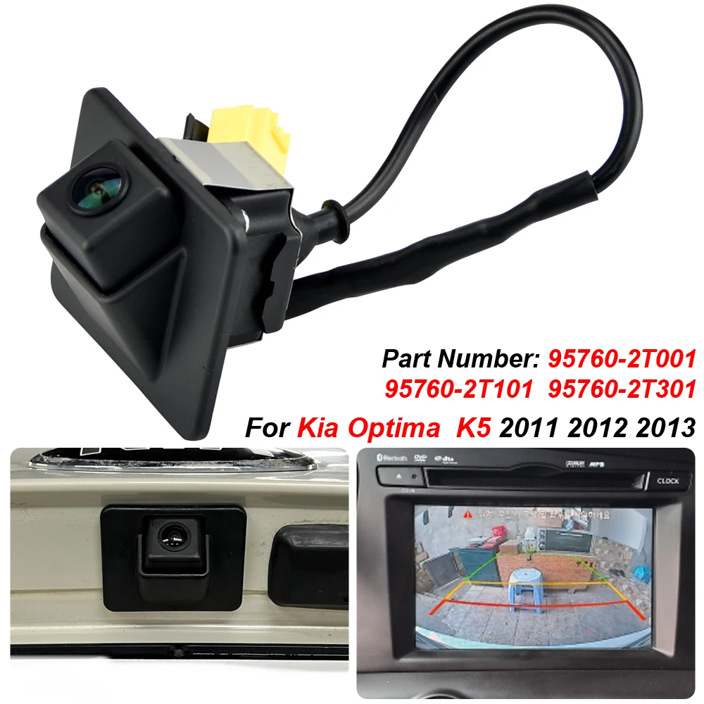 Nowa kamera cofania BackUp 95760-2T101 dla Hyundai Kia K5 OPTIMA 11 957602 T101 95760-2T001 957602 T001