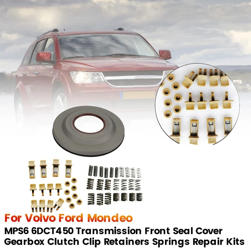 MPS6 6DCT450 Transmission Front Seal Cover Gearbox Clutch Clip Retainers Springs Set For Volvo Ford Mondeo Repair Kits Parts