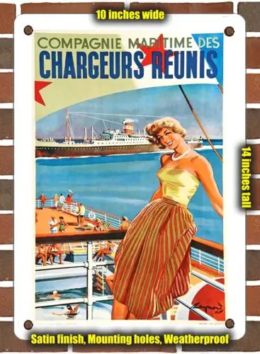 METAL SIGN - 1950 Compagnie Maritime des Chargeurs Reunis - 10x14 Inches