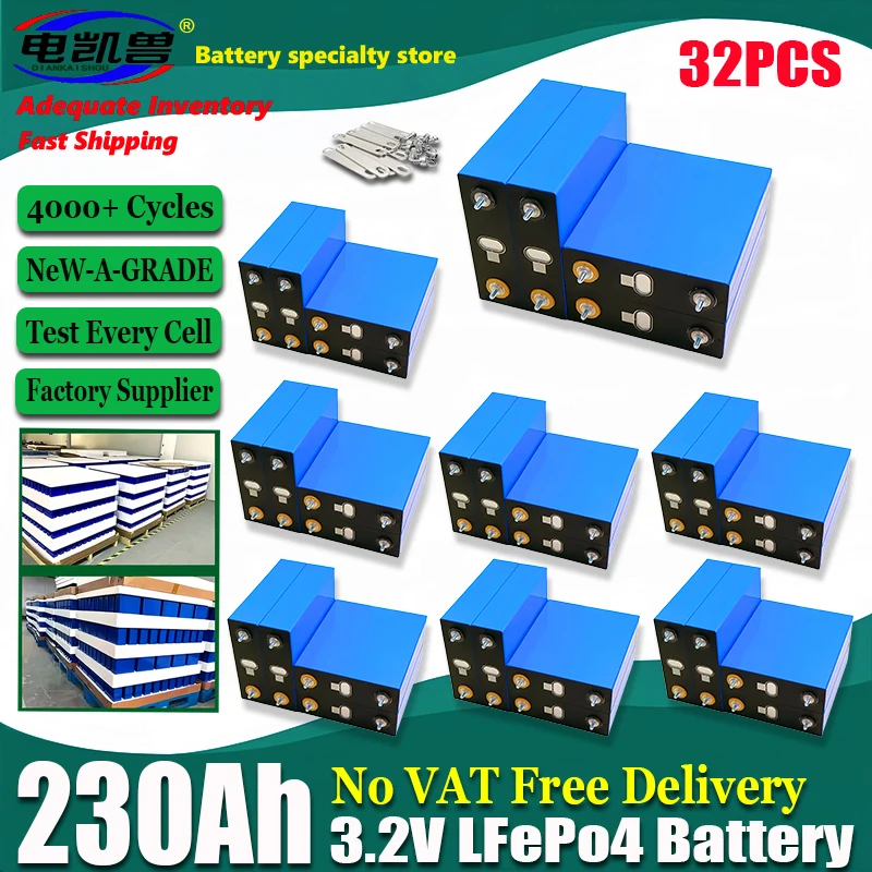 32CS brand new original 3.2V 230AH LiFePo4 battery DIY 12V 24V 48 Voutdoor RV electric rechargeable electric battery. Tax-free