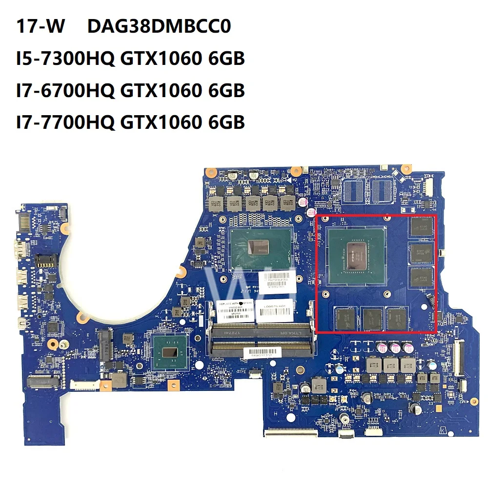 For HP 17-W  DAG38DMBCC0 I5-7300HQ I7-6700HQ I7-7700HQ GTX1060 6GB 915552-601915553-601 Motherboard with100% Tested