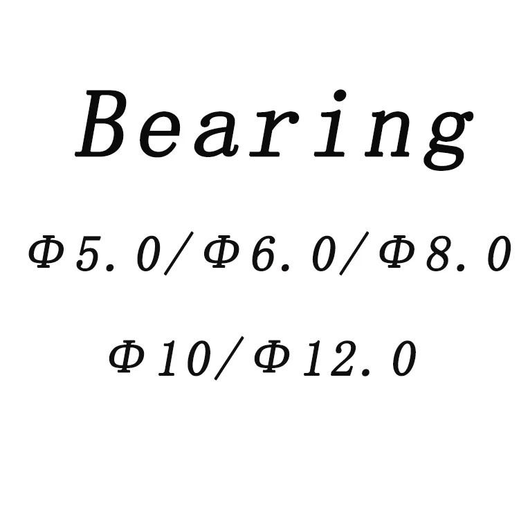 Bearing-Internal Diameter Φ5.0/Φ6.0/Φ8.0/Φ10/Φ12 
